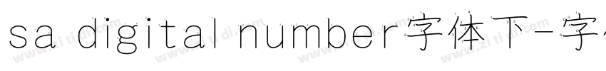 sa digital number字体下字体转换